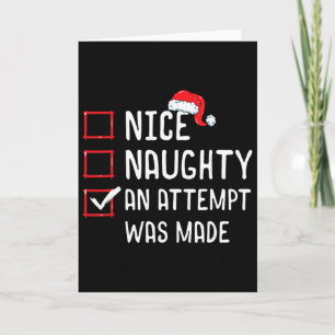Nice Naughty An Attempt Was Made Christmas List  Card