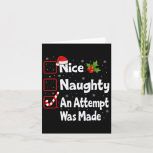 Nice Naughty An Attempt Was Made Christmas List  Card