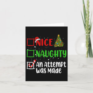 Nice Naughty An Attempt Was Made Christmas List Ho Card
