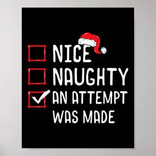 Nice Naughty An Attempt Was Made Christmas List Poster
