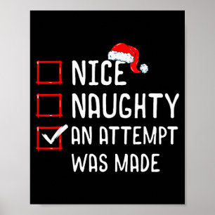 Nice Naughty An Attempt Was Made Christmas List  Poster