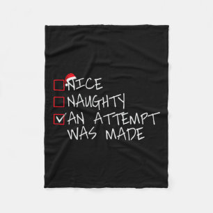 Nice Naughty An Attempt Was Made Christmas List Sa Fleece Blanket