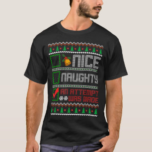 Nice Naughty An Attempt Was Made Christmas List Sa T-Shirt