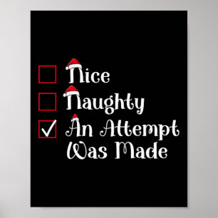Nice Naughty An Attempt Was Made Cute Christmas Poster