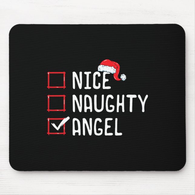Nice Naughty Angel Christmas List  Mouse Pad (Front)