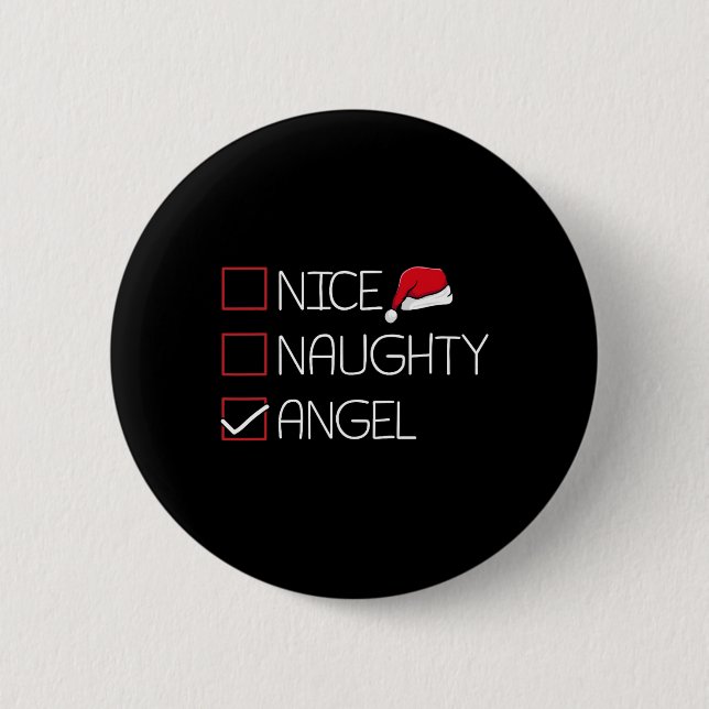 Nice Naughty Angel Christmas Pajama Funny Humour X 2 Inch Round Button (Front)