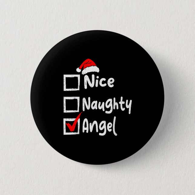 Nice Naughty Angel Funny Christmas List Family Mat 2 Inch Round Button (Front)