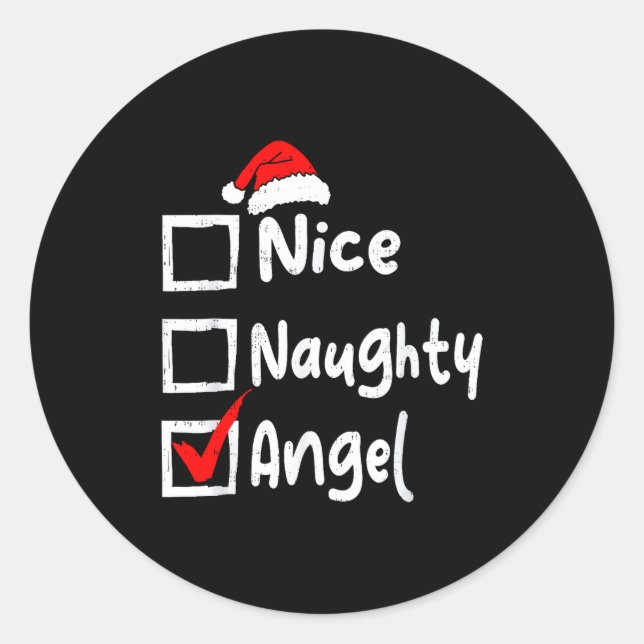 Nice Naughty Angel Funny Christmas List Family Mat Classic Round Sticker (Front)