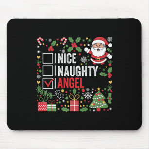 Nice Naughty Angel Funny Christmas Santa Claus Mouse Pad