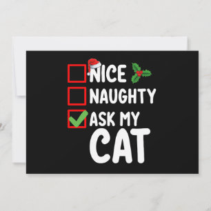 Nice Naughty Ask My Cat Christmas List Holiday Invitation