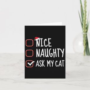 Nice Naughty Ask My Cat Christmas List Santa Claus Card