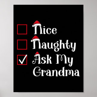 Nice Naughty Ask My Grandma Cute Christmas Poster