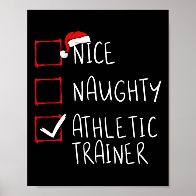 Nice Naughty Athletic Trainer Christmas List Santa Poster (Front)