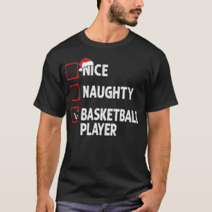Nice Naughty Basketball Player Boys Christmas Mens T-Shirt