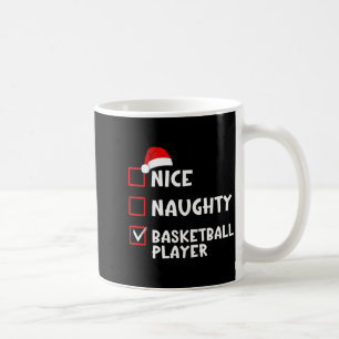 Nice Naughty Basketball Player Funny Christmas Lis Coffee Mug