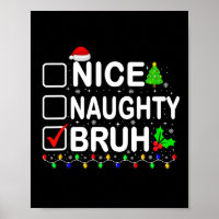 Nice Naughty Bruh Xmas Lights Teens Boys Kids Chri