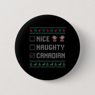 Nice Naughty Canadian Christmas Pajama Matching  2 Inch Round Button