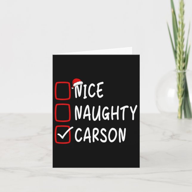 Nice Naughty Carson Personalized Name Christmas Ch Card (Front)