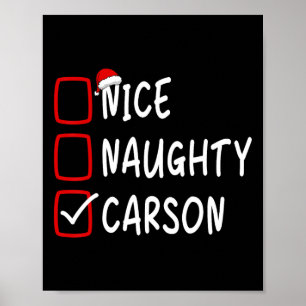 Nice Naughty Carson Personalized Name Christmas Ch Poster