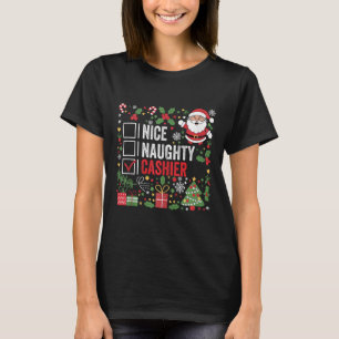 Nice Naughty Cashier Funny Christmas Santa Claus T T-Shirt