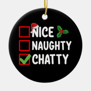 Nice Naughty Chatty Christmas List Family Holiday Ceramic Ornament