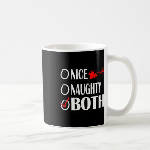 Nice Naughty Christmas Both Funny  Coffee Mug