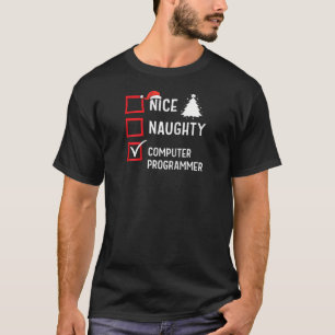 Nice Naughty Christmas Computer Programmer Holiday T-Shirt