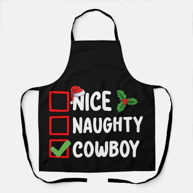 Nice Naughty Cowboy Christmas List Holiday Apron (Front)