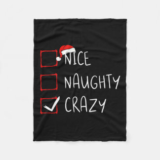 Nice Naughty Crazy Christmas List Xmas Santa Claus Fleece Blanket