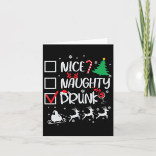 Nice Naughty Drunk Check Funny Christmas  Card