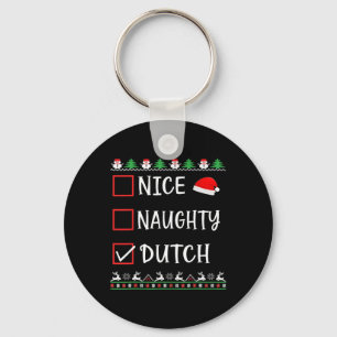 Nice Naughty Dutch Fun Ugly Christmas List Pyjamas Keychain