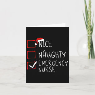 Nice Naughty Emergency Nurse Christmas List Er Xma Card