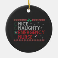 Nice Naughty Emergency Nurse Funny Ugly Xmas Gift 