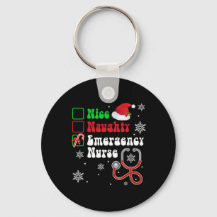 Nice Naughty Emergency Nurse List Christmas Santa Keychain