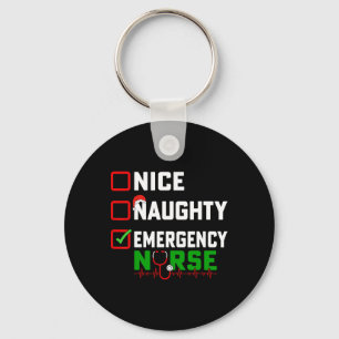 Nice Naughty Emergency Nurse Xmas Er Nursing Chris Keychain