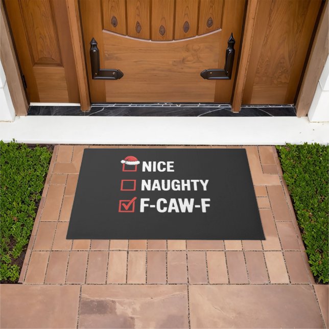 Nice Naughty F-Caw-F Funny Santa Naughty  Doormat (Outdoor)