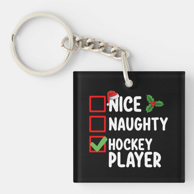 Nice Naughty Hockey Player Christmas List Santa Keychain (Front)