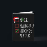 Nice Naughty Hockey Player Funny Christmas Costume Card<br><div class="desc">Nice Naughty Hockey Player Funny Christmas Costume</div>