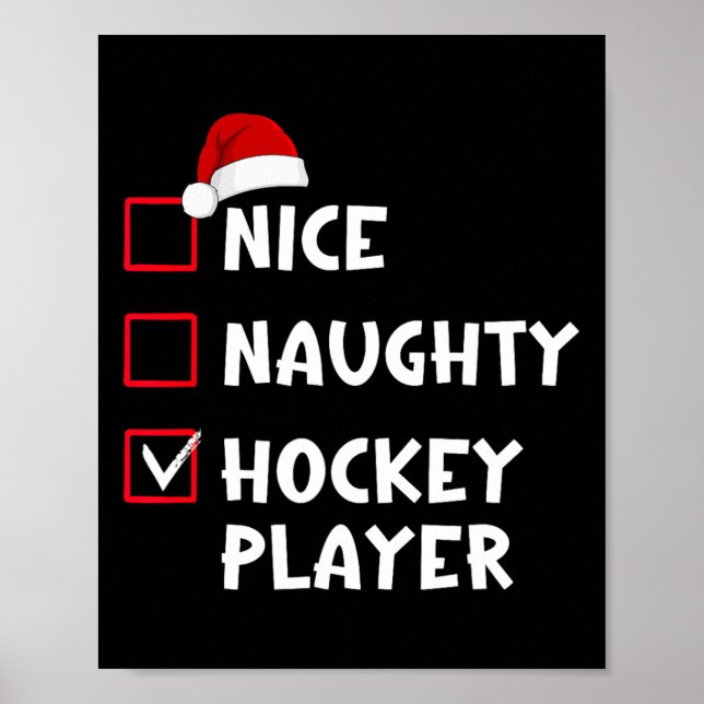 Nice Naughty Hockey Player List Christmas Santa Cl Poster (Front)