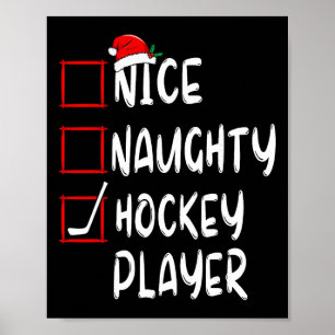 Nice Naughty Hockey Player List Christmas Santa Cl Poster