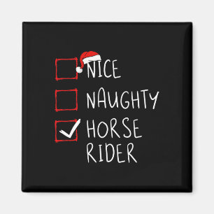 Nice Naughty Horse Rider List Christmas Santa Clau Magnet