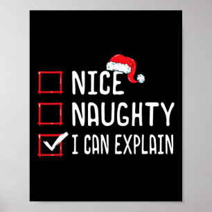 Nice Naughty I Can Explain Christmas List 1 Poster