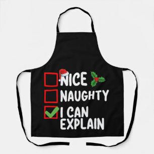 Nice Naughty I Can Explain Christmas List Holiday Apron