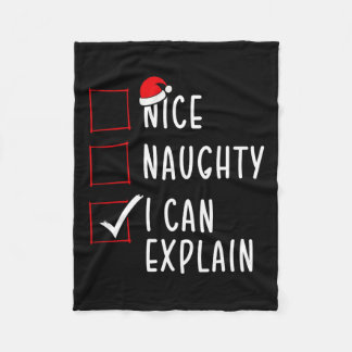 Nice Naughty I Can Explain Christmas List Xmas San Fleece Blanket