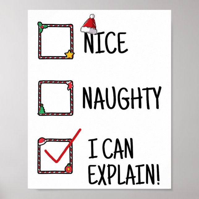 Nice Naughty I Can Explain Funny Selection When Ge Poster (Front)