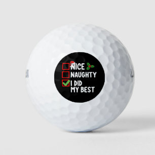 Nice Naughty I Did My Best Christmas List Family Golf Balls