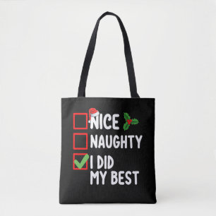 Nice Naughty I Did My Best Christmas List Family Tote Bag