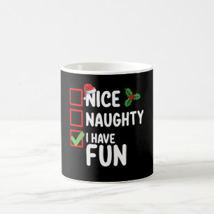 Nice Naughty I Have Fun Santa Christmas List Coffee Mug