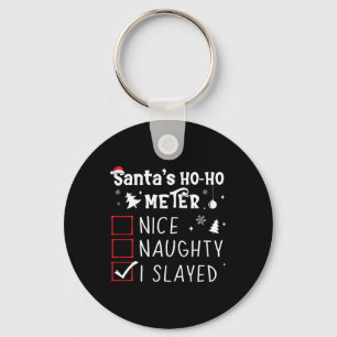 Nice Naughty I Slayed Christmas List Slaying Slay  Keychain