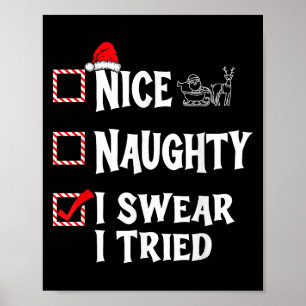 Nice Naughty - I Swear I Tried Christmas List  Poster